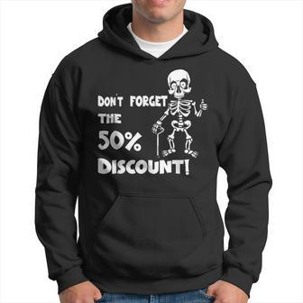DonT Forget The 50 Discount Pensioner Retirement Quotes Hoodie | Mazezy