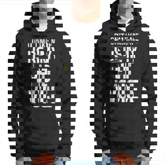 Dont Make Me Use My Phd Voice PhD Men Hoodie - Thegiftio UK