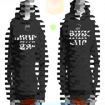 Drinking Squad St Patricks Day Funny Drinking Gift Hoodie | Mazezy