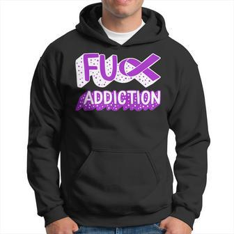 Drug Overdose Awareness Fuck Addiction Ribbon Drug Addi Hoodie | Mazezy