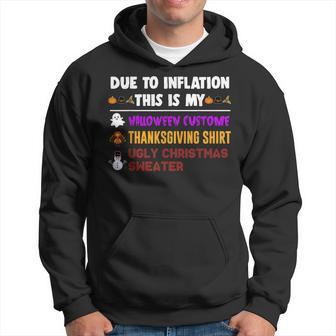 Due To Inflation This Is My Halloween Thanksgiving Christma Men Hoodie Graphic Print Hooded Sweatshirt - Seseable