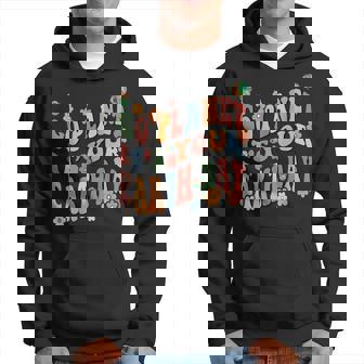 Earth Day 2023 Go Planet Its Your Earth Day Cute Groovy Hoodie | Mazezy