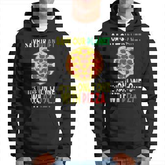 Earth-Day Shirt Planet Gift Idea Save Planet One With Pizza Hoodie | Mazezy