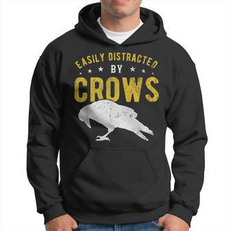 Easily Distracted By Crows Hoodie - Seseable