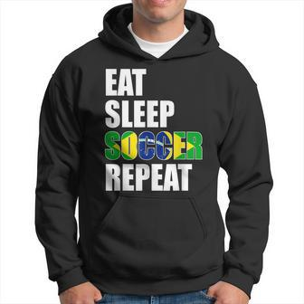 Eat Sleep Soccer Repeat Cool Soccer Brazil Lover Player Men Hoodie Graphic Print Hooded Sweatshirt - Seseable
