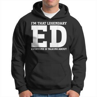 Ed Personal Name First Name Funny Ed Hoodie | Mazezy AU
