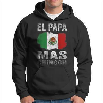 El Papa Mas Chingon Best Mexican Dad And Husband Gift For Mens Hoodie | Mazezy CA