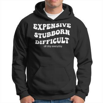 Expensive Stubborn Difficult All Day Everyday Wavy Groovy Hoodie - Thegiftio UK