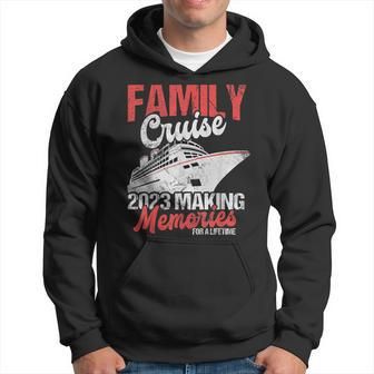 Family Cruise 2023 Funny Vacation Party Trip Ship Hoodie - Thegiftio