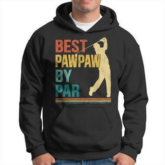 Fathers Day Best Pawpaw By Par Golf Gifts For Dad Gift For Mens Hoodie | Mazezy