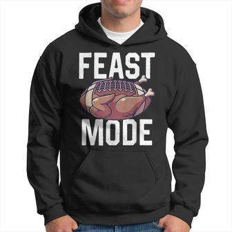 Feast Mode Football Turkey Funny Thanksgiving Day Gift Men Hoodie Graphic Print Hooded Sweatshirt - Seseable