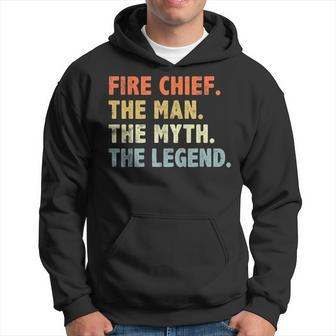 Fire Chief Man The Myth Legend Gifts Firefighter Fire Chief Hoodie - Seseable