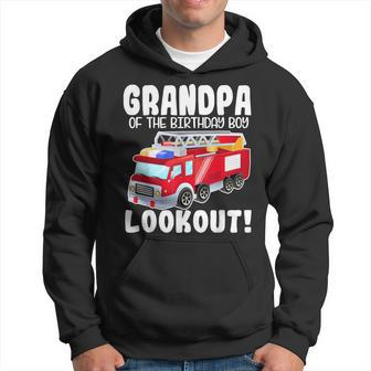 Fire Truck Grandpa Of The Birthday Boy Lookout Family Hoodie | Mazezy
