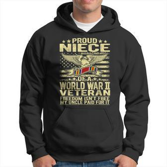 Freedom Isnt Free Proud Niece Of A World War 2 Veteran Gift Men Hoodie Graphic Print Hooded Sweatshirt - Seseable