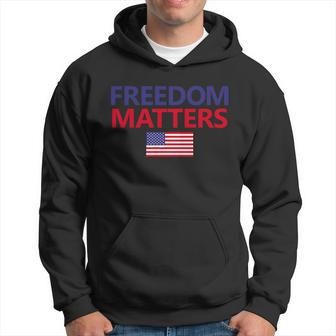 Freedom Matters Usa Flag Hoodie - Monsterry
