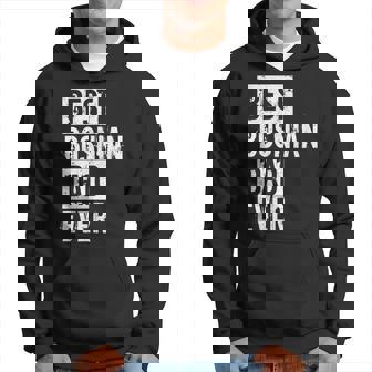 Funny Best Bosnian Dad Ever Fathers Day Love Hoodie | Mazezy