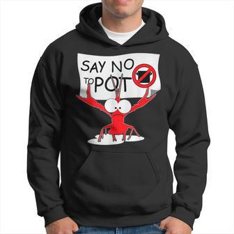 Funny Crawfish Pun - Say No To Pot Lobster Festival Hoodie | Mazezy DE