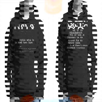 Funny Dad Tax Definition Funny Dad Lover Fathers Day 2023 Hoodie - Thegiftio UK