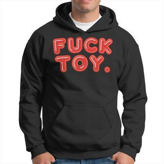 Funny Fuck Toy Vintage Retro Bdsm Lgbt Kinky Sex Lover Gift Hoodie | Mazezy