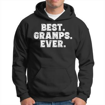 Funny Gifts For Grandpa Best Gramps Ever Gift For Mens Hoodie | Mazezy