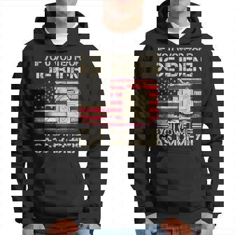 Funny If You Voted For Joe Biden You Owe Me Gas Money Men Hoodie - Seseable
