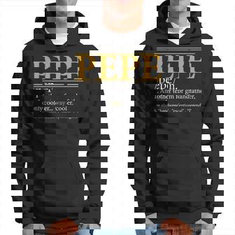 Funny Pepe Definition Fathers Day Gift Grandpa Gift Gift For Mens Hoodie | Mazezy