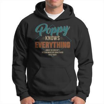 Funny Poppy Knows Everything For Grandpa And Fathers Day Gift For Mens Hoodie | Mazezy