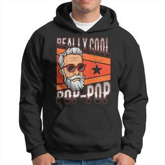 Funny Really Cool Pop-Pop Grandfathers Papa Dad Fathers Day Hoodie - Thegiftio UK