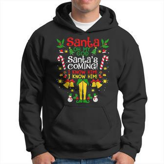 Funny Santa My God Santa’S Coming Christmas Movie Quote V2 Men Hoodie Graphic Print Hooded Sweatshirt - Seseable