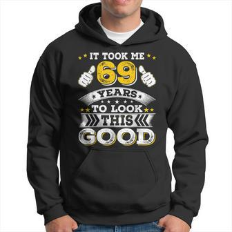 Funny Sixty Nine 69Th 69 Years Old 1953 Birthday Bday Idea Hoodie - Seseable