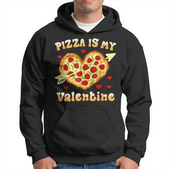 Funny Valentines Day Pizza Is My Valentine Pizza Heart Love Men Hoodie Graphic Print Hooded Sweatshirt - Seseable