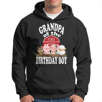 Grandpa Of The Birthday Boy Farming Animals Bday Party Hoodie | Mazezy