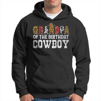 Grandpa Of The Birthday Cowboy Rodeo Kids Party Bday Boy Gift For Mens Hoodie | Mazezy