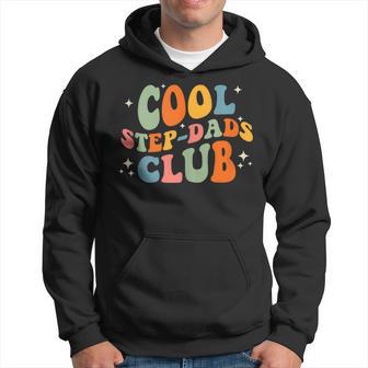 Groovy Cool Step Dads Club Fathers Day Stepfather Daddy Hoodie - Thegiftio UK