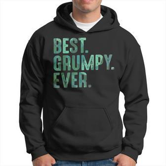 Grumpy From Grandchildren Grandpa Best Grumpy Ever Gift For Mens Hoodie - Seseable