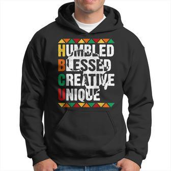 Hbcu Humbled Blessed Creative Unique Afro College Student Hoodie - Seseable