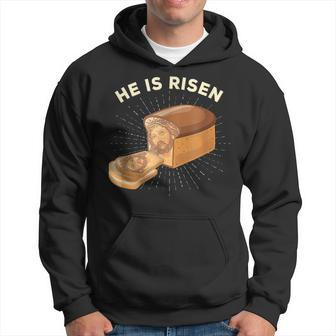 He Is Risen Jesus Christ Easter Pun Christian Bread Baker Hoodie | Mazezy