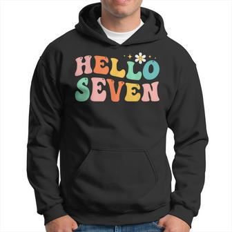Hello Seven 7 Year Old 7Th Birthday Girl Age 7 Bday Groovy Hoodie | Mazezy