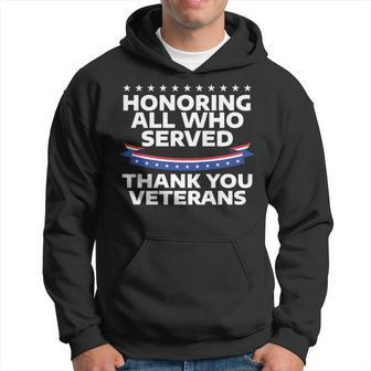 Honoring All Who Served Thank You Veterans Veteran V2 Hoodie - Seseable