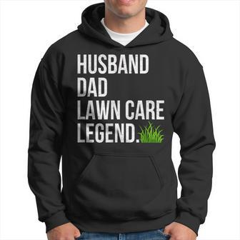 Husband Dad Lawn Care Legend Yard Work Fathers Day Christmas Hoodie | Mazezy CA