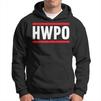 Hwpo Hard Work Pays Off Motivational Quote Hwpo Men Hoodie Graphic Print Hooded Sweatshirt - Seseable