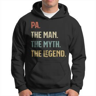 I Am Pa The Man The Myth And The Legend Father Dad Gift Hoodie - Seseable