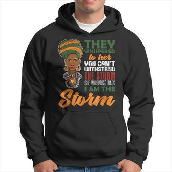 I Am The Storm Black History Queen Melanin African Pride Hoodie - Seseable
