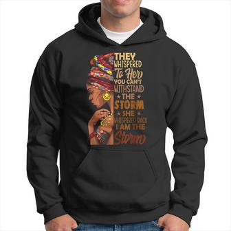 I Am The Storm Black History Queen Melanin Afro African Hoodie - Seseable