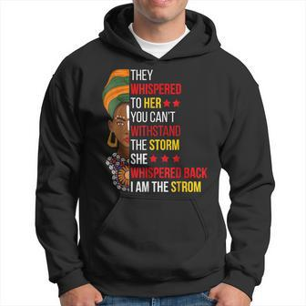 I Am The Storm Black History Queen Melanin Afro African V2 Hoodie - Seseable