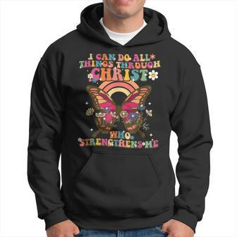 I Can Do All Things Through Christ Butterfly Retro Groovy Hoodie - Seseable