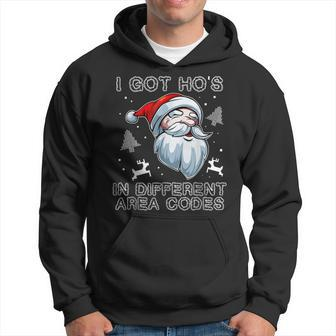 I Got Hos In Different Area Codes Santa Christmas Funny Men Hoodie Graphic Print Hooded Sweatshirt - Seseable