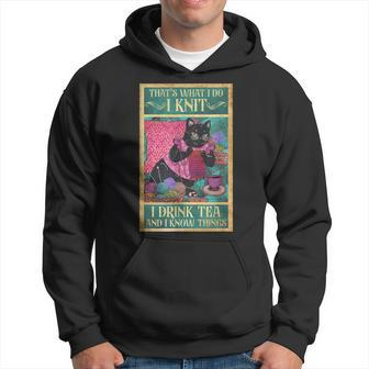 I Knit I Drink Tea & I Know Things Tea Lover Knitting Knit Hoodie - Seseable