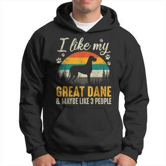 I Like My Great Dane And Maybe Like 3 People Dog Lover Gift Hoodie - Seseable