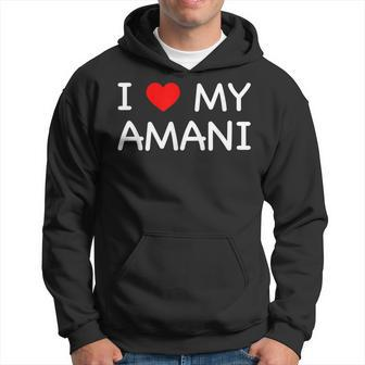 I Love My Amani First Name Red Heart Hoodie - Seseable